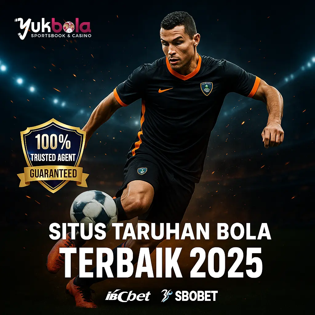 YukBola : Bandar Sbobet Terupdate dengan Odds Tinggi & Pasaran Lengkap